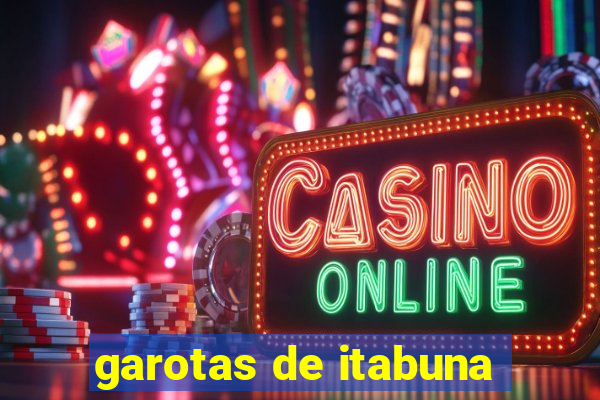 garotas de itabuna