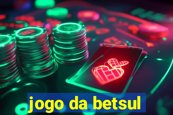 jogo da betsul