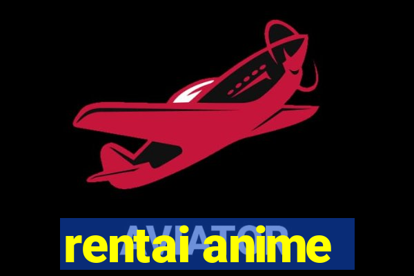 rentai anime