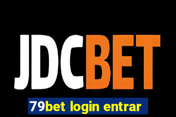 79bet login entrar
