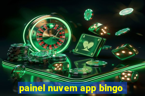painel nuvem app bingo