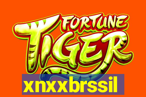 xnxxbrssil