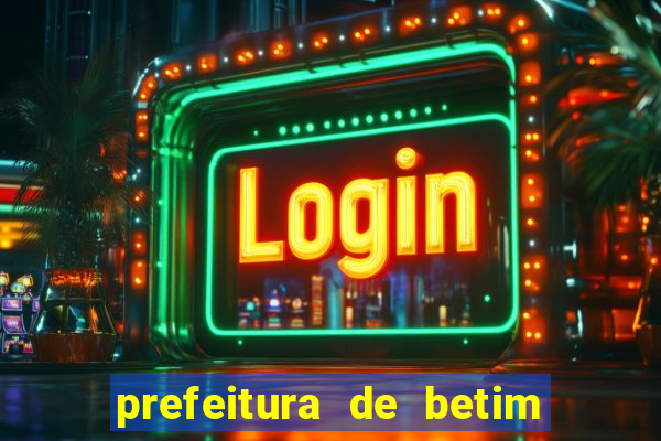 prefeitura de betim contracheque online