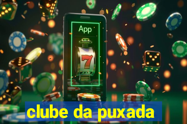 clube da puxada