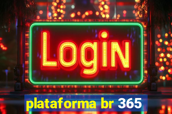 plataforma br 365