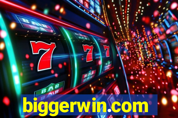 biggerwin.com