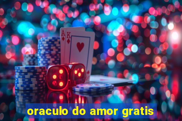 oraculo do amor gratis