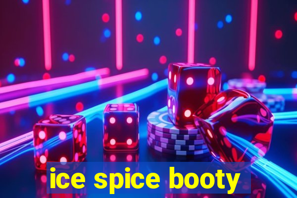 ice spice booty