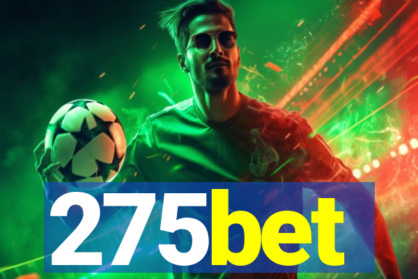 275bet