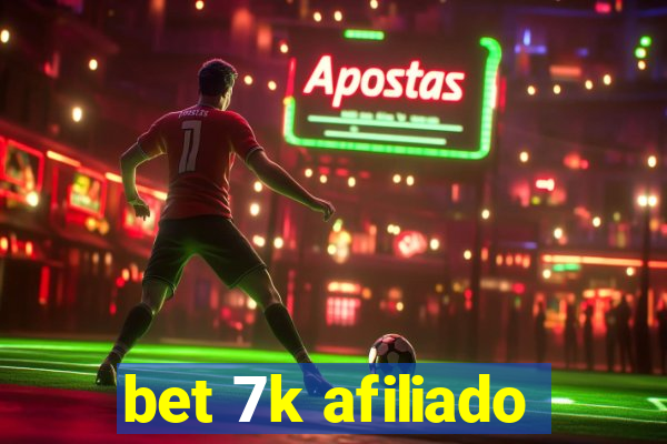bet 7k afiliado