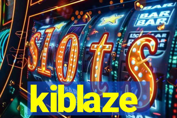 kiblaze