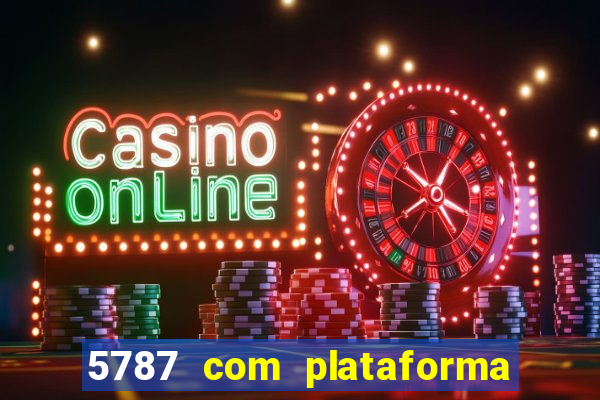 5787 com plataforma de jogos