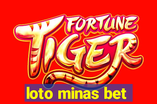 loto minas bet