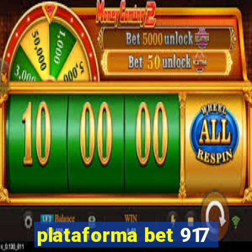 plataforma bet 917