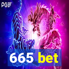 665 bet