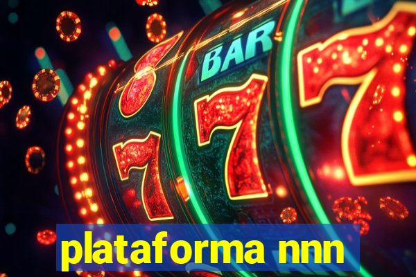 plataforma nnn
