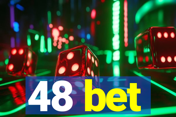 48 bet