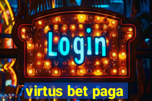 virtus bet paga