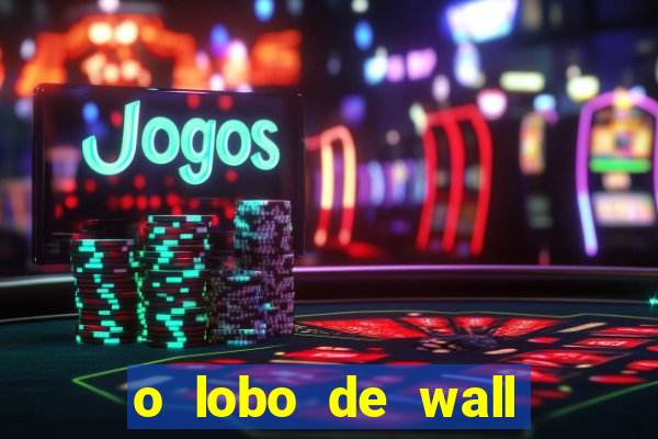 o lobo de wall street megaflix