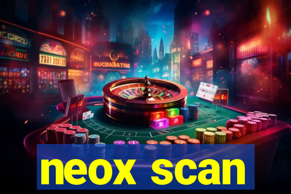 neox scan