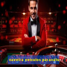 caveira veiculos paracatu