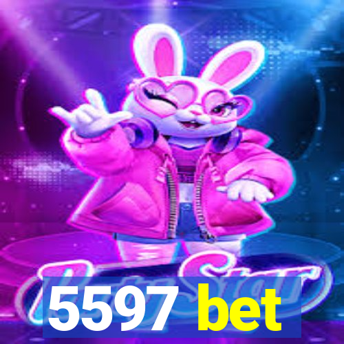 5597 bet