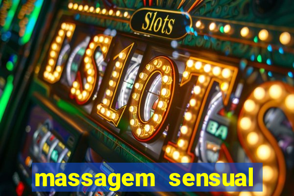 massagem sensual porto alegre