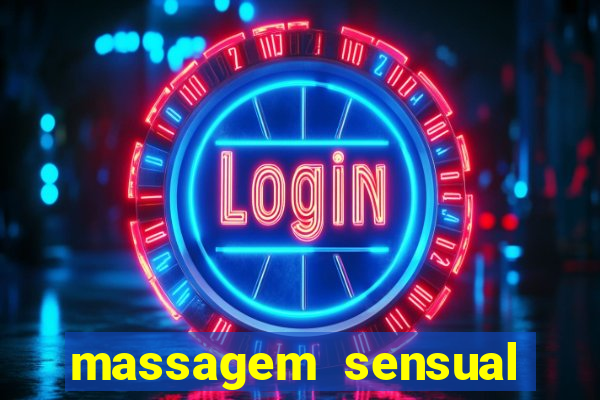 massagem sensual porto alegre