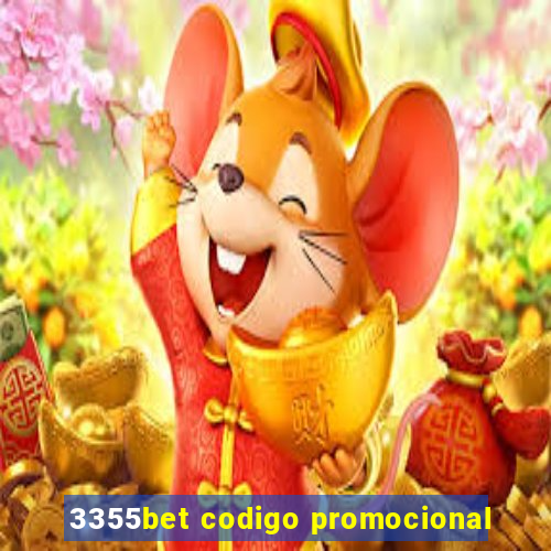 3355bet codigo promocional