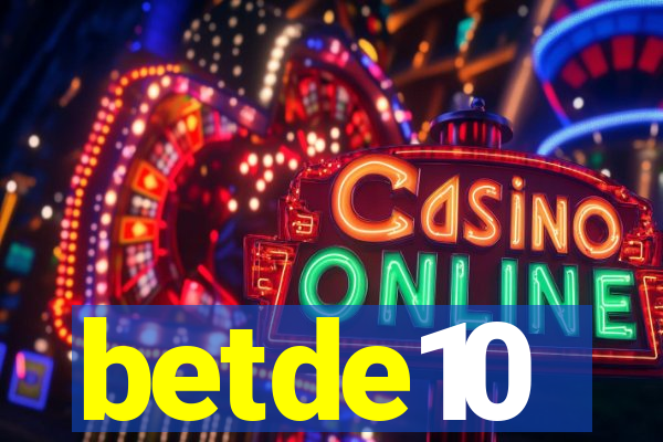 betde10