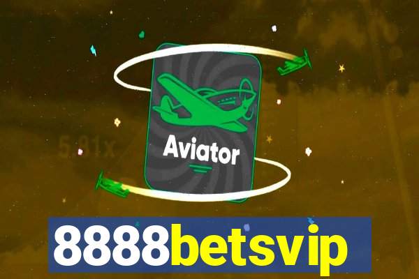 8888betsvip