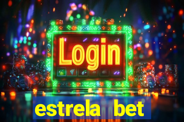 estrela bet horarios pagantes