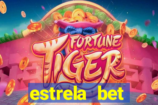 estrela bet horarios pagantes