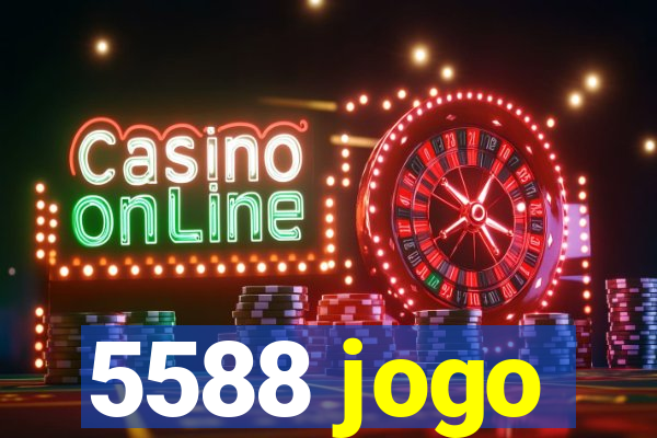 5588 jogo