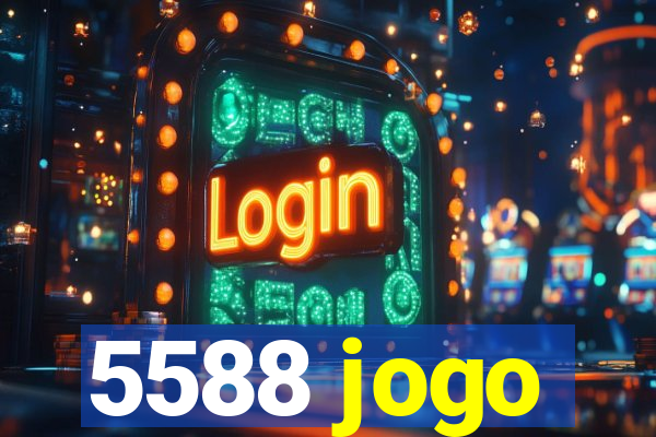 5588 jogo