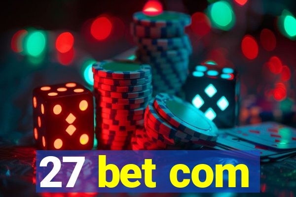 27 bet com