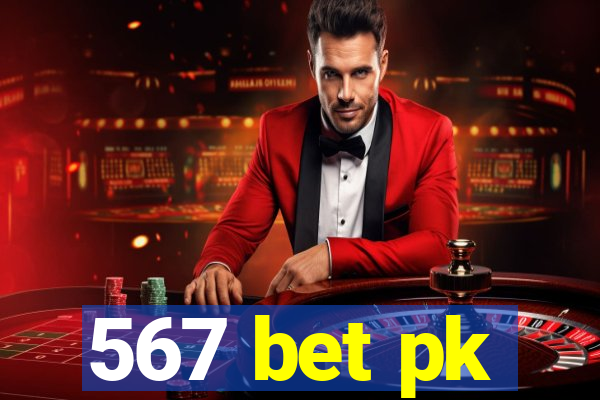 567 bet pk
