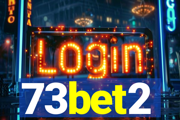 73bet2
