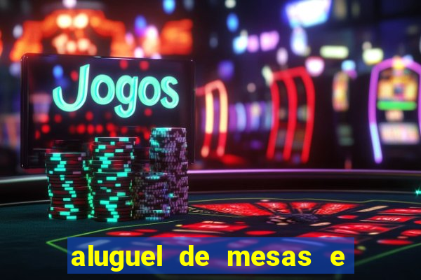 aluguel de mesas e cadeiras em betim
