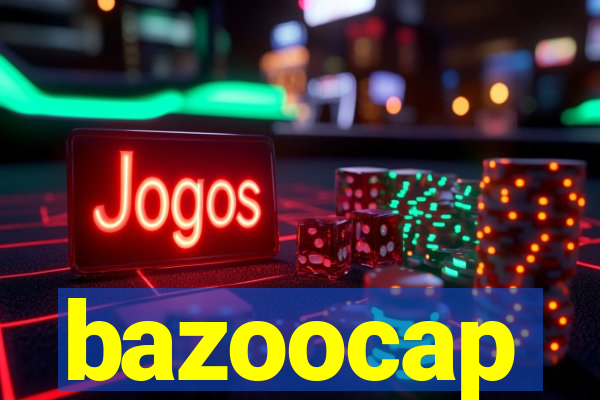 bazoocap