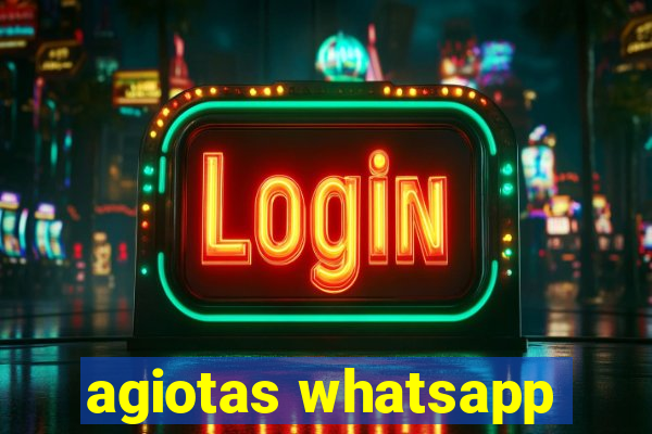 agiotas whatsapp
