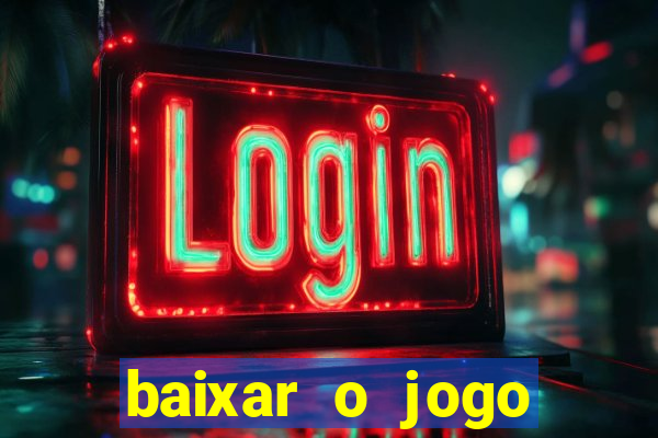 baixar o jogo street fighter