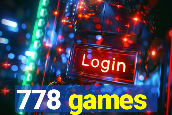 778 games