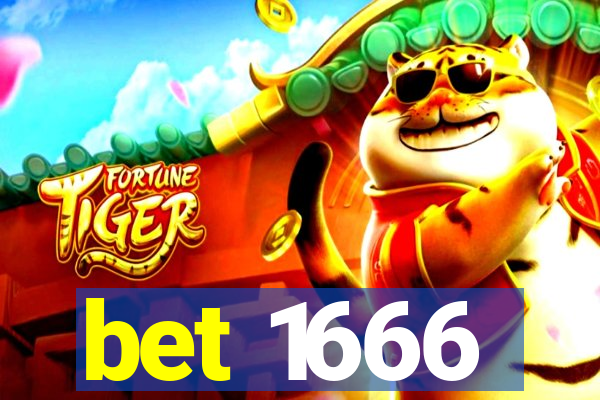bet 1666