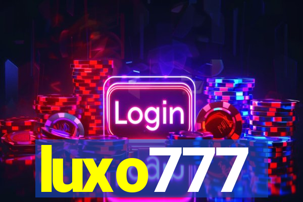 luxo777