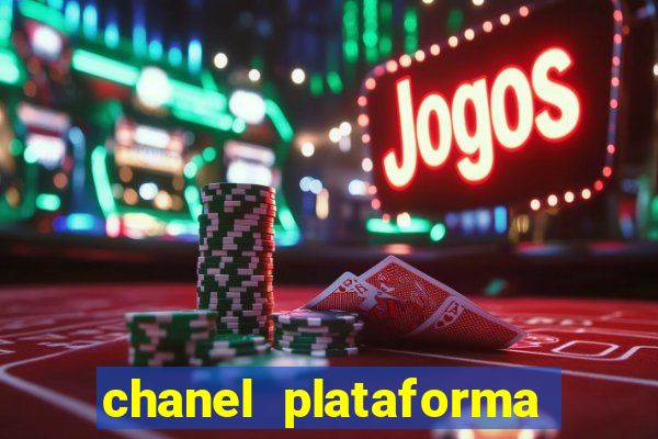 chanel plataforma de jogos