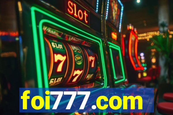 foi777.com
