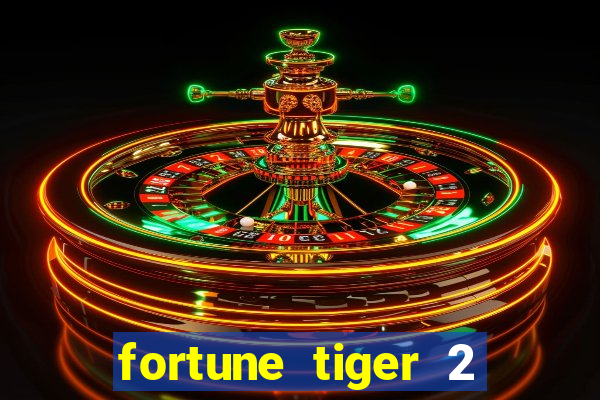 fortune tiger 2 demo revenge