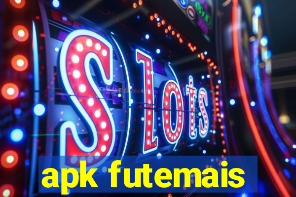 apk futemais
