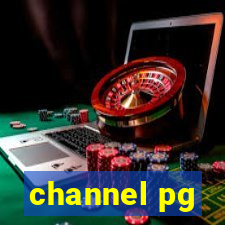 channel pg